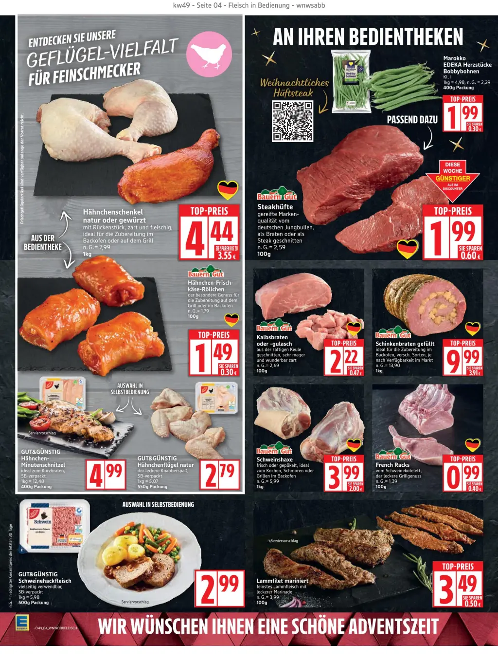 Edeka Prospekt KW49 mit aktuellen Angeboten und attraktiven Rabatten – günstige Lebensmittel, Sparen Sie bei Edeka Prospekt diese Woche! Edeka Prospekt KW49 mit aktuellen Angeboten und attraktiven Rabatten – günstige Lebensmittel, Sparen Sie bei Edeka Prospekt diese Woche!