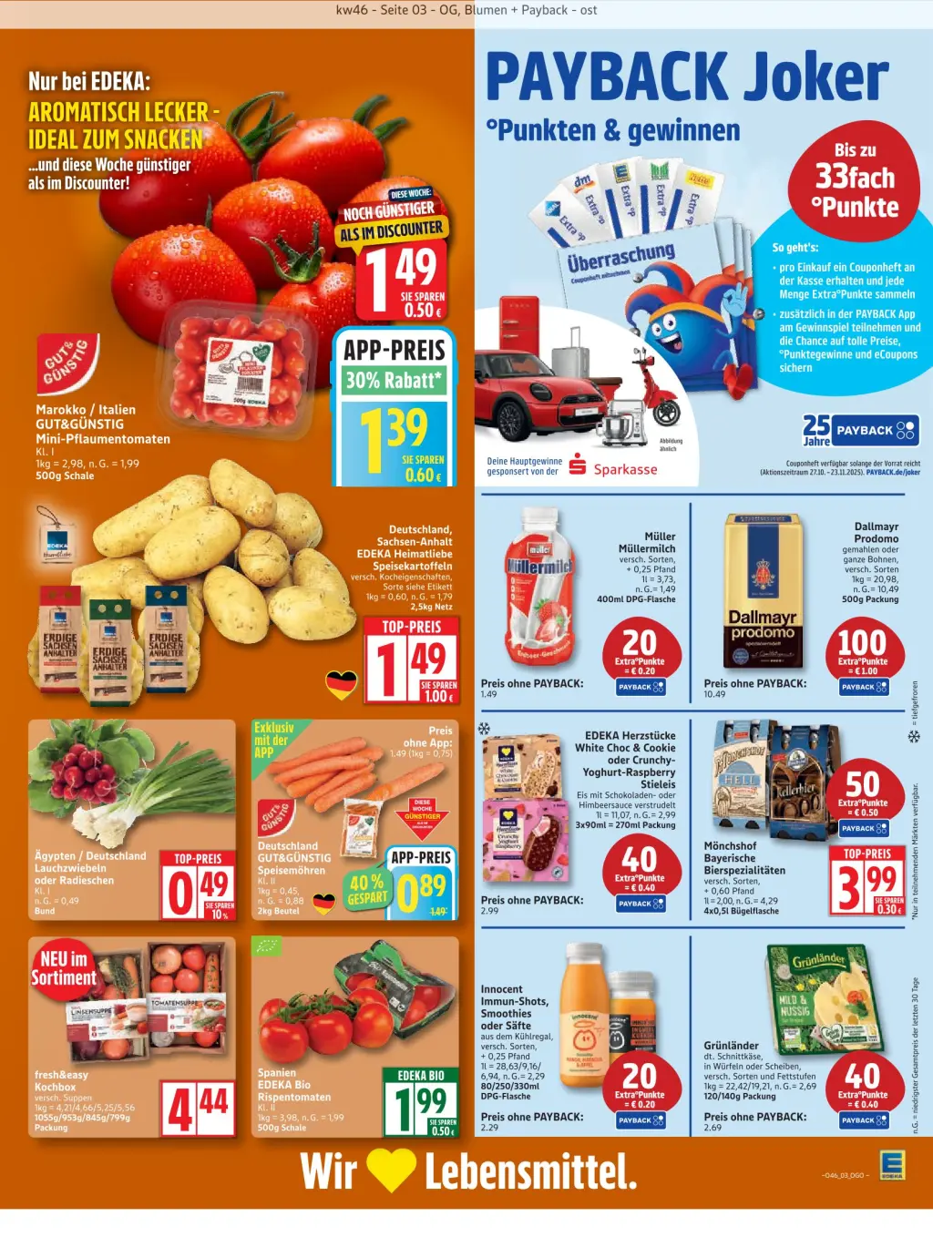 Edeka Prospekt KW46 mit aktuellen Angeboten und attraktiven Rabatten – günstige Lebensmittel, Sparen Sie bei Edeka Prospekt diese Woche! Edeka Prospekt KW46 mit aktuellen Angeboten und attraktiven Rabatten – günstige Lebensmittel, Sparen Sie bei Edeka Prospekt diese Woche!