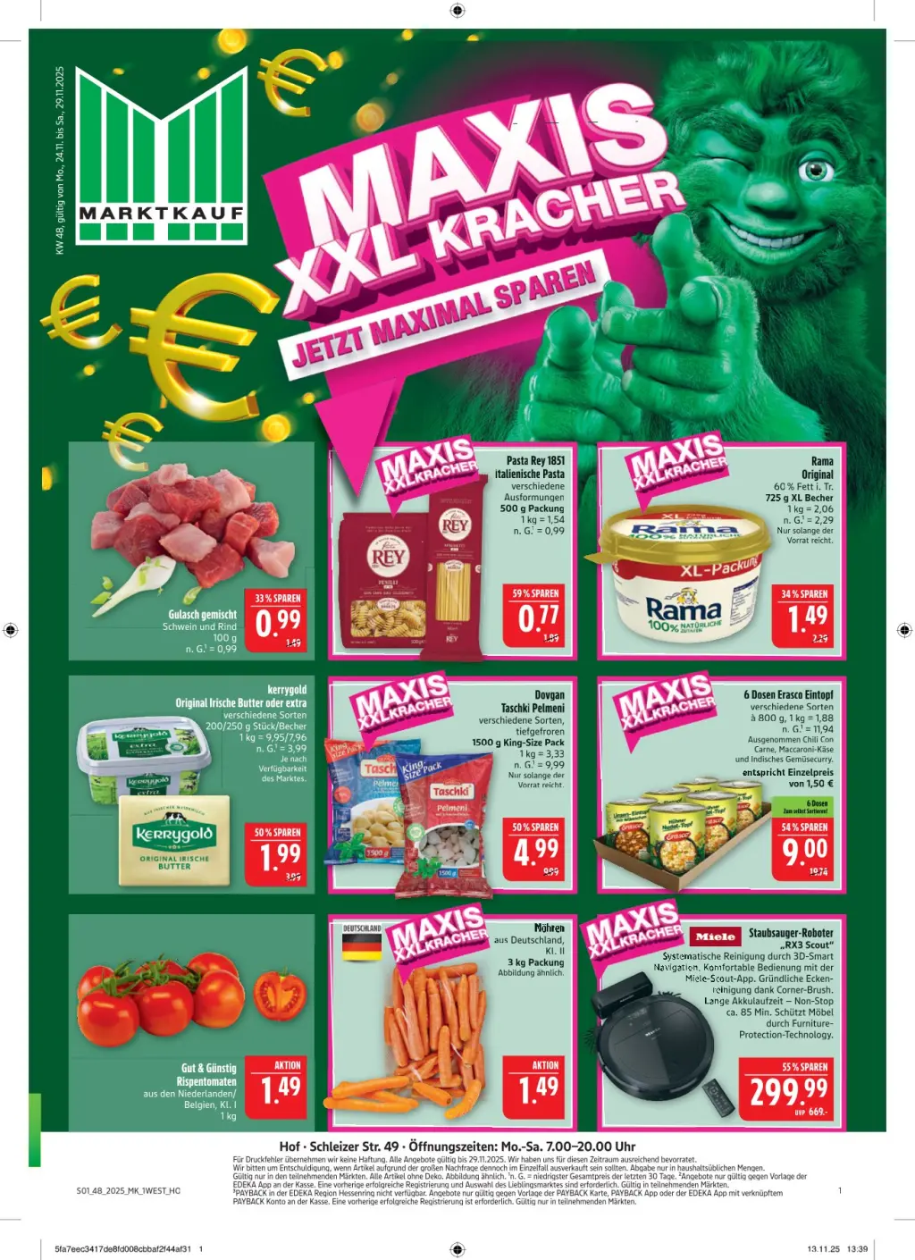 Marktkauf Prospekt KW48 mit aktuellen Angeboten und attraktiven Rabatten – günstige Lebensmittel, Sparen Sie bei Marktkauf Prospekt diese Woche! Marktkauf Prospekt KW48 mit aktuellen Angeboten und attraktiven Rabatten – günstige Lebensmittel, Sparen Sie bei Marktkauf Prospekt diese Woche!
