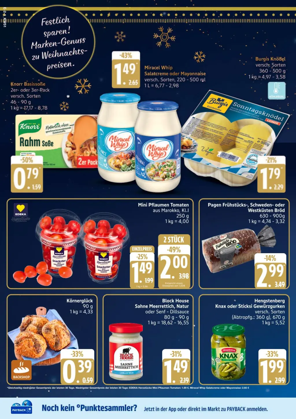 Edeka Prospekt KW51 mit aktuellen Angeboten und attraktiven Rabatten – günstige Lebensmittel, Sparen Sie bei Edeka Prospekt diese Woche! Edeka Prospekt KW51 mit aktuellen Angeboten und attraktiven Rabatten – günstige Lebensmittel, Sparen Sie bei Edeka Prospekt diese Woche!