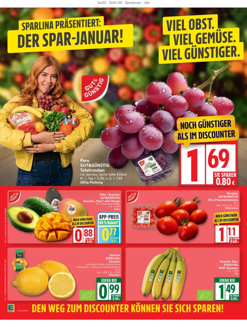 Edeka Prospekt KW02 mit aktuellen Angeboten und attraktiven Rabatten – günstige Lebensmittel, Sparen Sie bei Edeka Prospekt diese Woche! Edeka Prospekt KW02 mit aktuellen Angeboten und attraktiven Rabatten – günstige Lebensmittel, Sparen Sie bei Edeka Prospekt diese Woche!