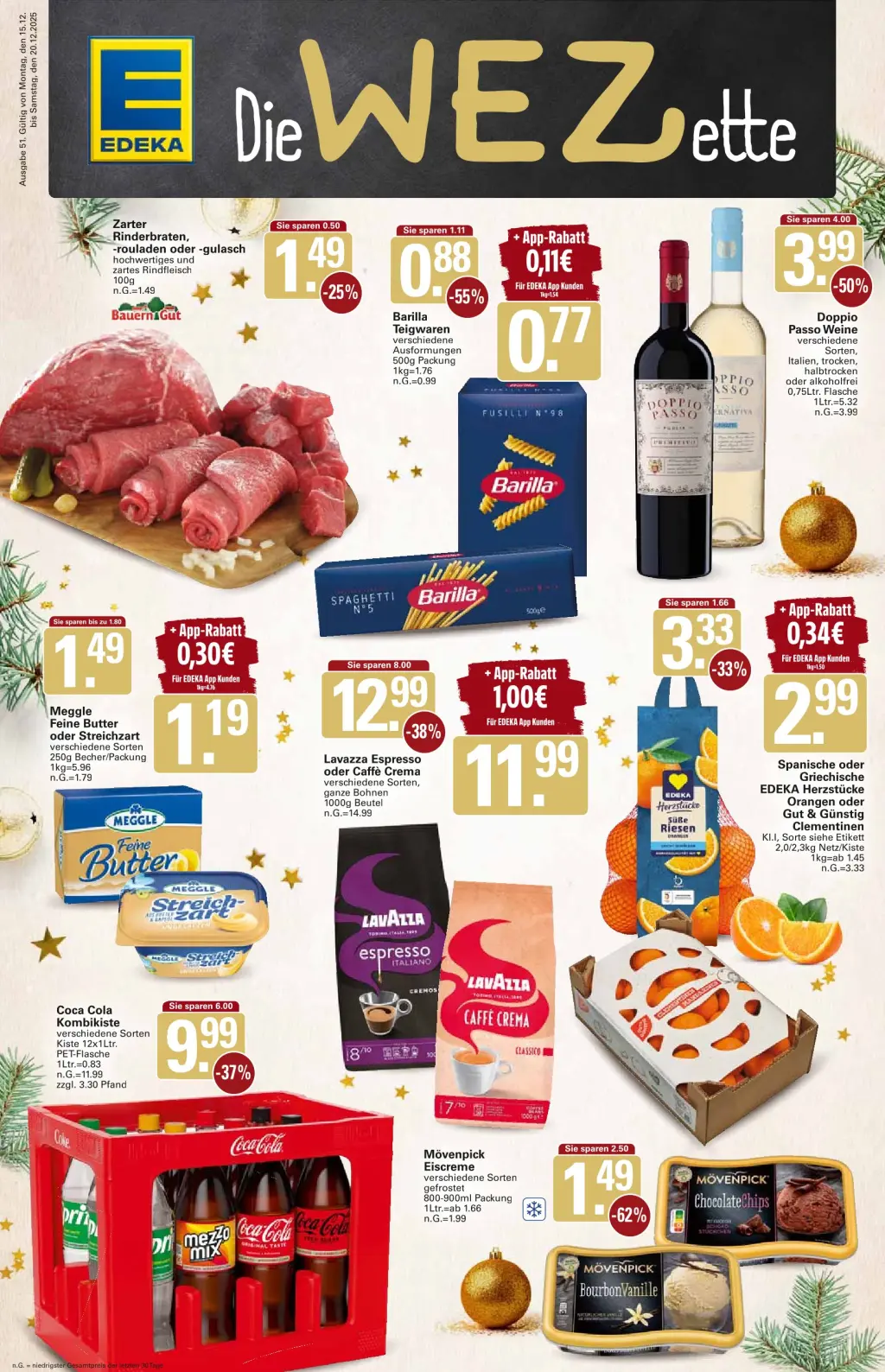 WEZ Prospekt KW51 mit aktuellen Angeboten und attraktiven Rabatten – günstige Lebensmittel, Sparen Sie bei WEZ Prospekt diese Woche! WEZ Prospekt KW51 mit aktuellen Angeboten und attraktiven Rabatten – günstige Lebensmittel, Sparen Sie bei WEZ Prospekt diese Woche!